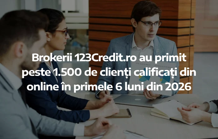Platforma 123Credit a direcționat peste 1.500 de clienți calificați către brokeri în prima jumătate a anului 2026
