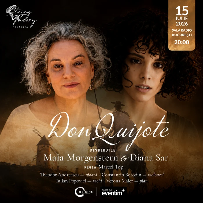 Maia Morgenstern și Diana Sar reinventează „Don Quijote” într-un spectacol cu muzică live la Sala Radio