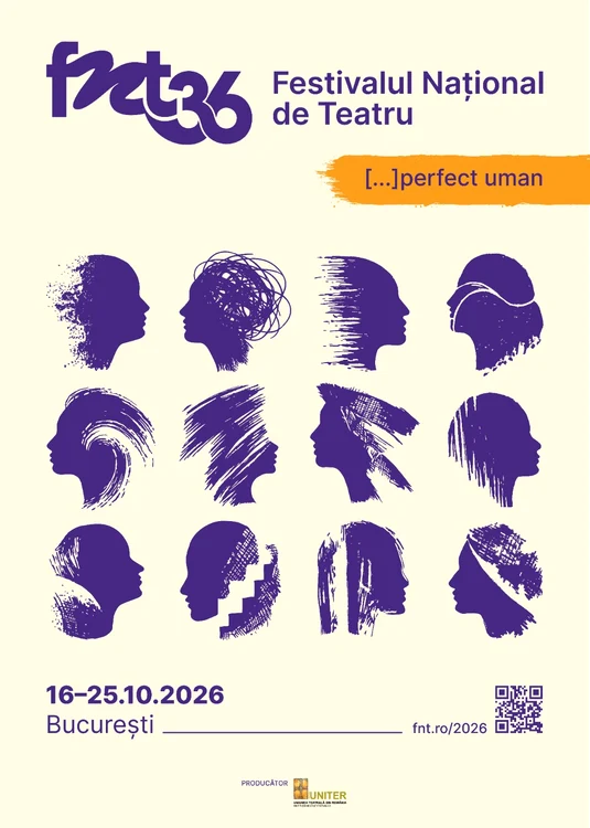 Festivalul Național de Teatru — ediția a 36-a: București, 16–25 octombrie 2026. Program și repere